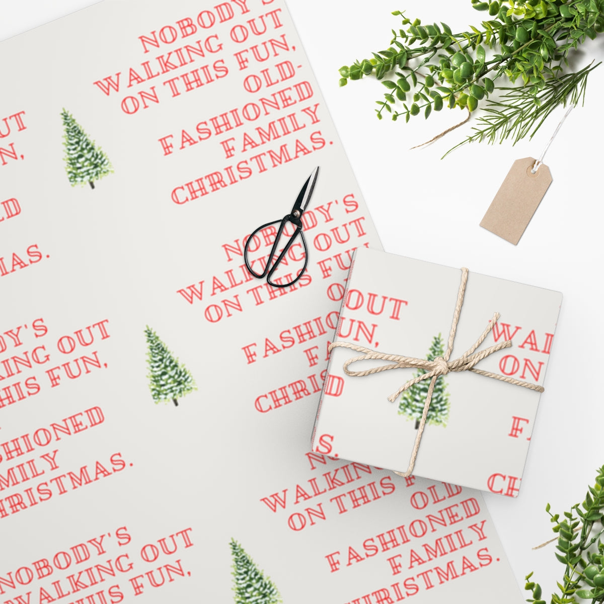 National Lampoon Nobody's Walking Out Christmas Wrapping Paper