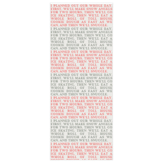 Elf I Planned Out Our Whole Day Christmas Wrapping Paper